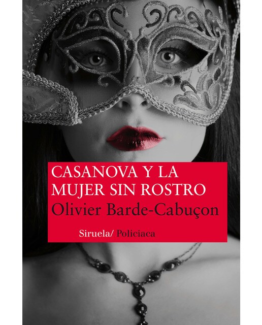 Casanova y la mujer sin rostro(Tapa blanda) 1