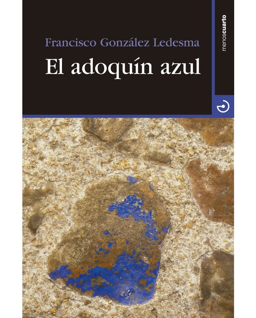 Imagen 0 de El adoquin azul (Tapa blanda)