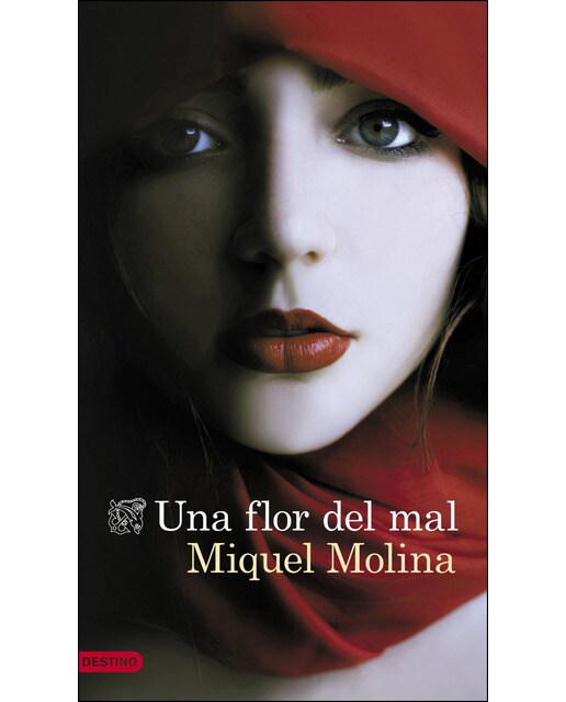 Imagen 0 de Una flor del mal  (Tapa blanda con solapas)