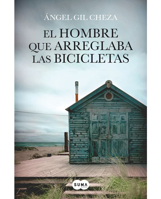 Imagen 0 de El hombre que arreglaba las bicicletas: ¿A quién le escribirías la última carta de tu vida?  (Tapa blanda)