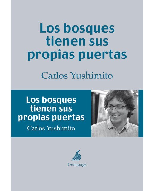 Imagen 0 de Los bosques tienen sus propias puertas (Tapa blanda)