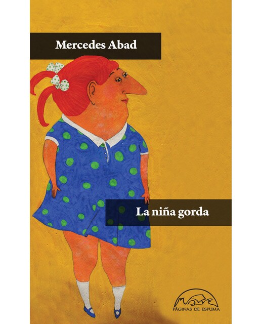 Imagem 0 de La niña gorda (Capa mole com abas)