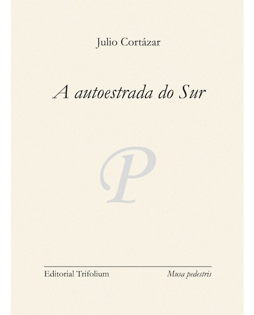 A autoestrada do sur