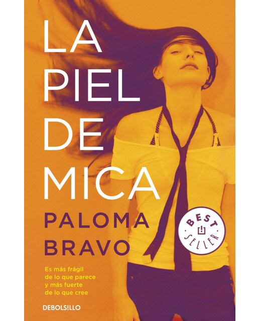Imagen 0 de La piel de Mica  (Tapa blanda)