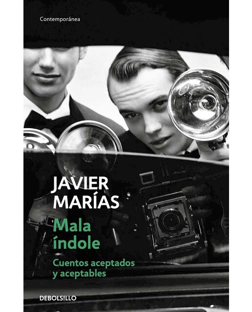 Mala índole: Cuentos aceptados y aceptables(Tapa blanda) 1