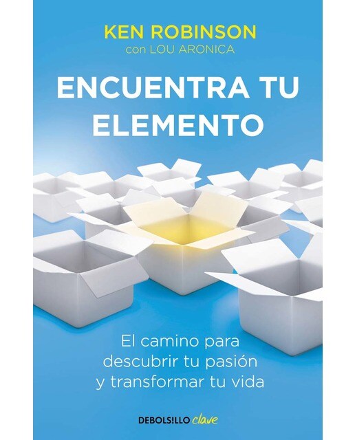 Imagem 0 de Encuentra tu elemento: El camino para descubrir tu pasión y transformar tu vida(Tapa blanda)