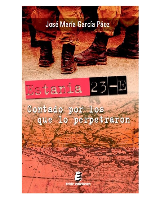 Estania 23-E: Contado por los que lo perpetraron (Capa mole) 1
