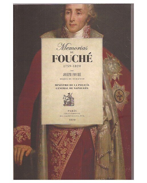 Imagen 0 de Memorias de fouche 1759-1820  (Tapa blanda Tapa blanda con solapas)