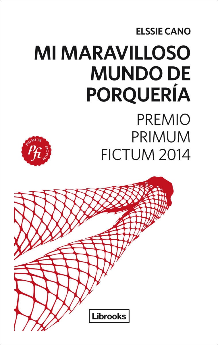 Mi maravilloso mundo de porquería (Capa mole com abas) 1