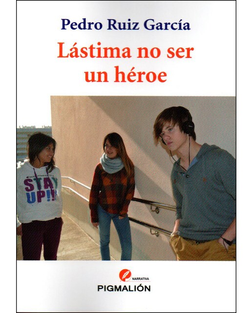 Imagen 0 de Lástima no ser un héroe (Tapa blanda)