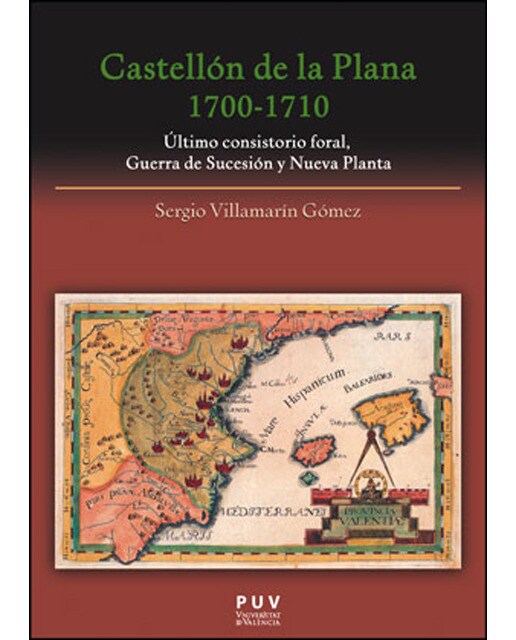 Imagem 0 de Castellón de la plana 1700-1710: Último consistorio foral, guerra de sucesión y nueva planta(Tapa blanda)