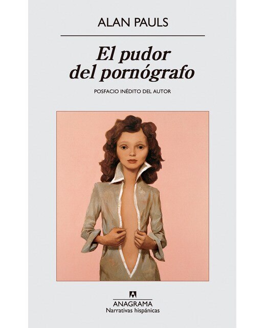 Imagen 0 de El pudor del pornógrafo  (Tapa blanda con solapas)
