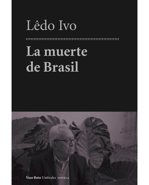 Imagen 1 de La muerte de brasil (Tapa blanda)