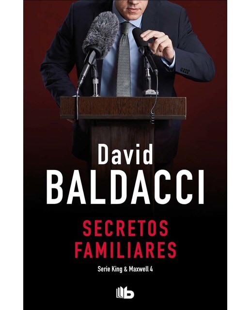 Secretos familiares (Saga King y Maxwell 4) (Capa mole) 1