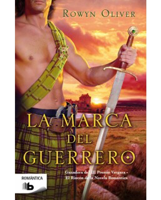 Imagem 0 de La marca del guerrero (Premio Vergara - El Rincón de la Novela Romántica 2013) (Capa mole)