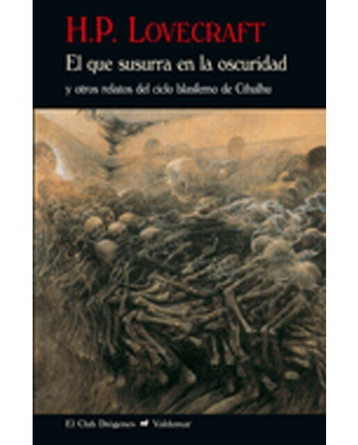 Imagen 0 de El que susurra en la oscuridad: Y otros relatos del ciclo blasfemo de Cthulhu (Tapa dura)