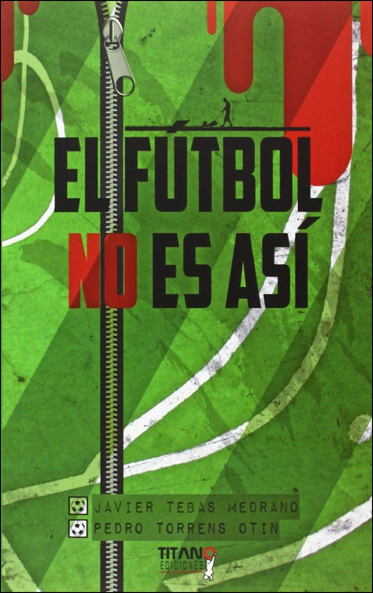 El Futbol No Es Así 1