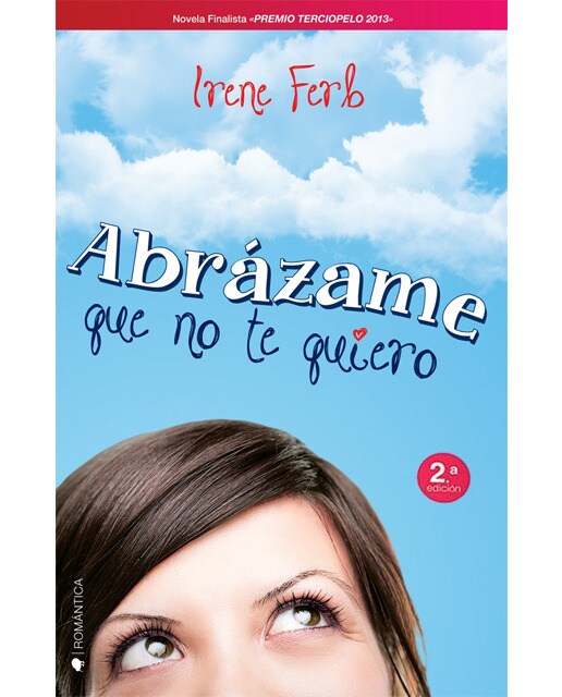 Imagem 0 de Abrázame que no te quiero (Capa mole com abas)