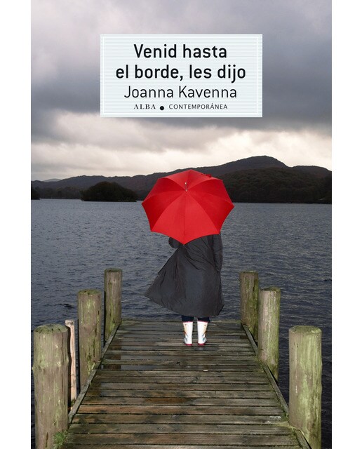 Venid hasta el borde, les dijo