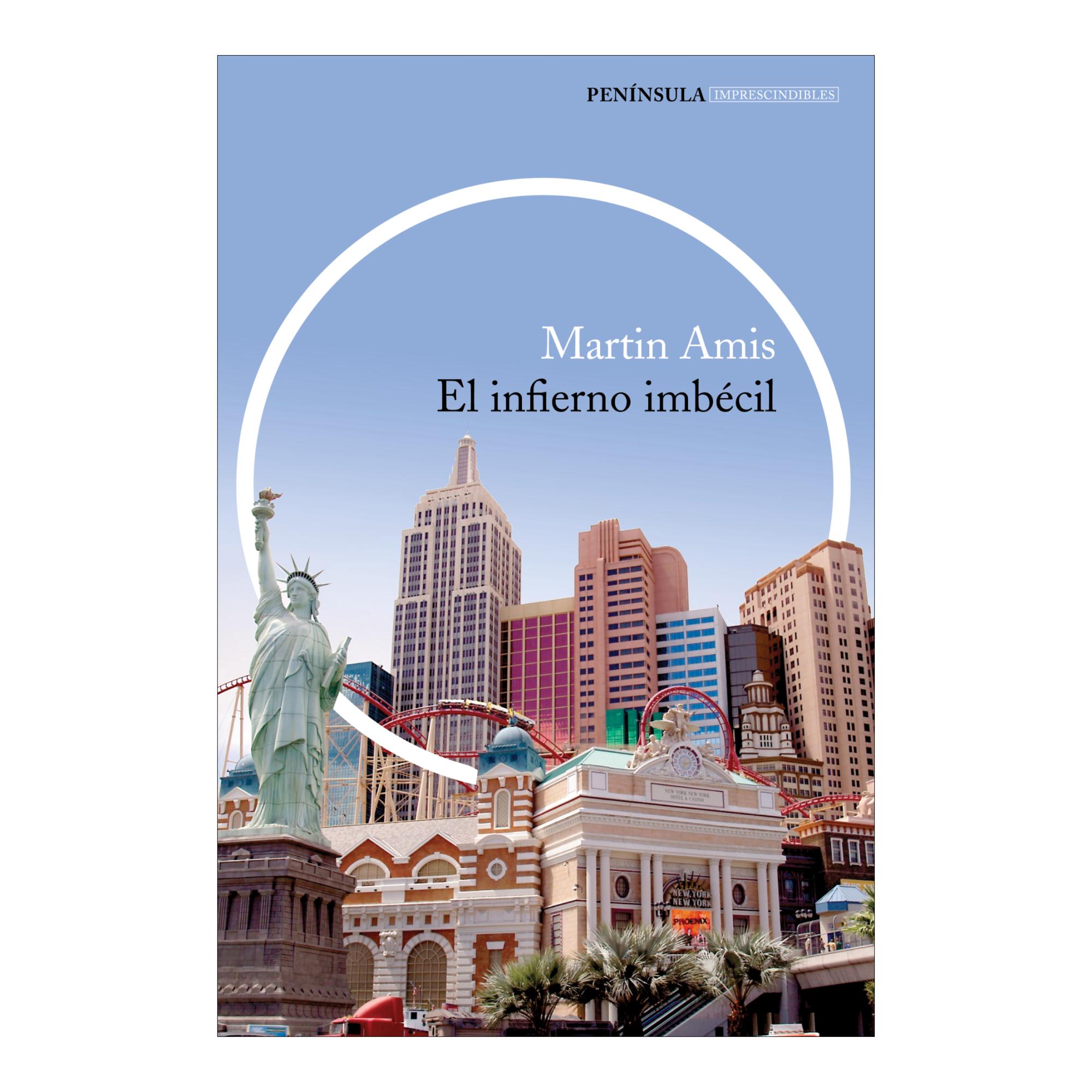 El infierno imbécil  (Tapa blanda con solapas Tapa blanda) 1