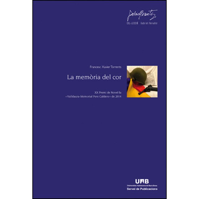 La memòria del cor: XX Premi de Novelála Valldaura-Memorial Pere Calders de 2014 (Capa mole) 1
