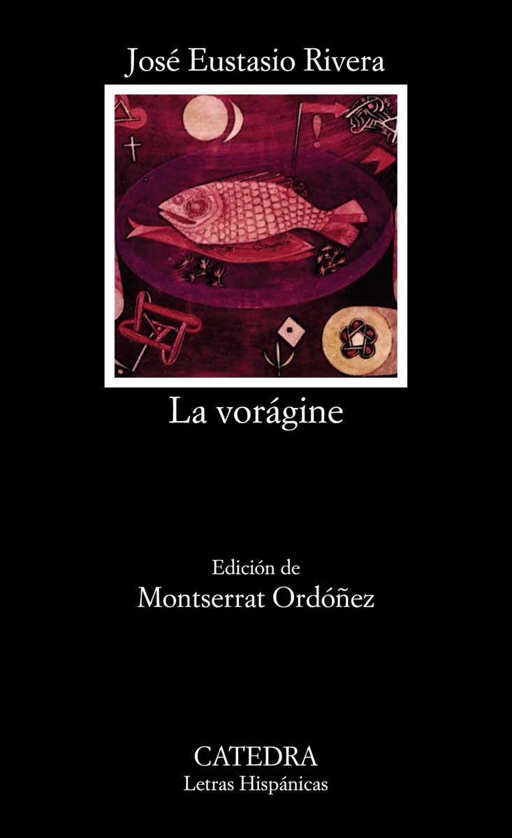 Imagen 1 de La vorágine (Tapa blanda)