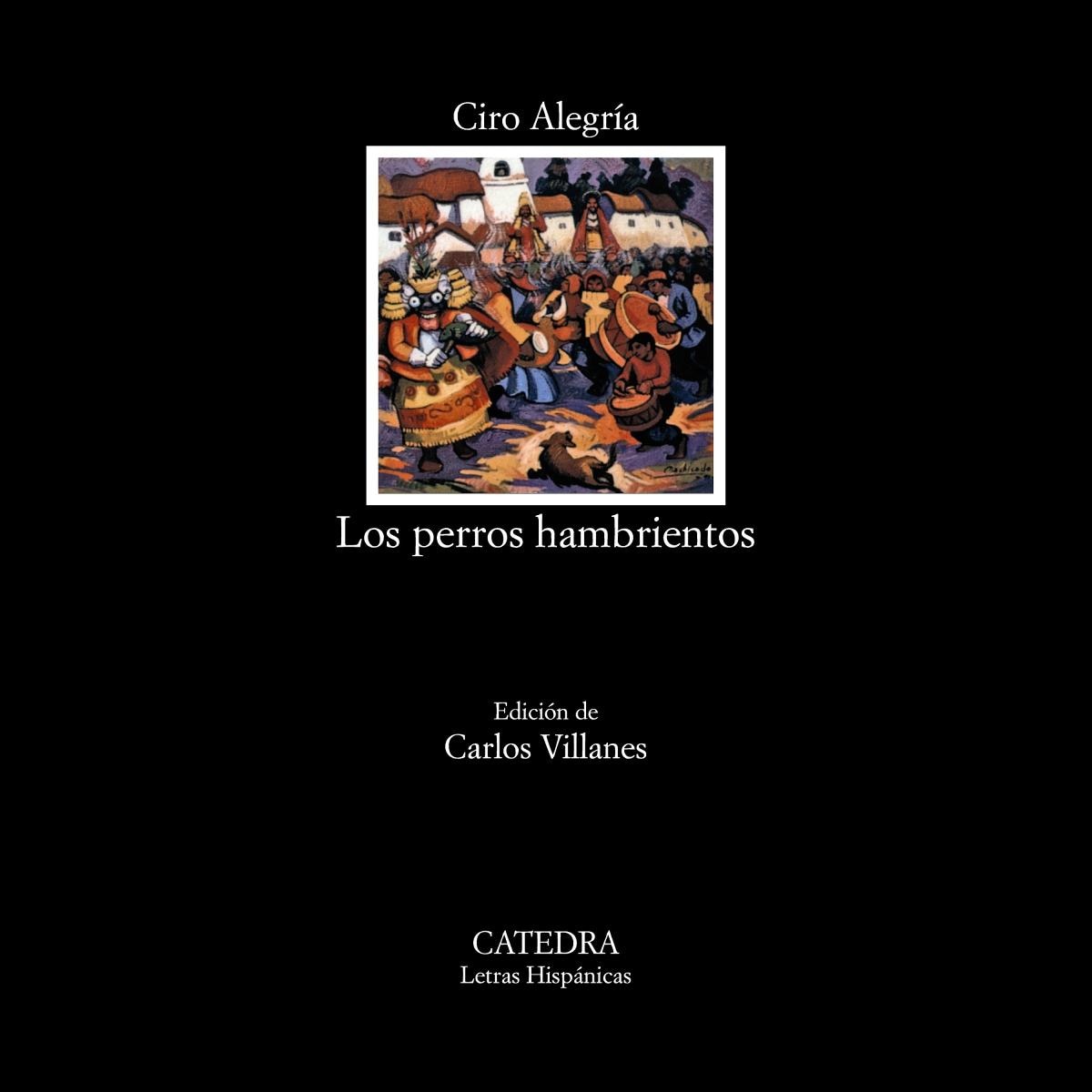 Los perros hambrientos(Tapa blanda) 1