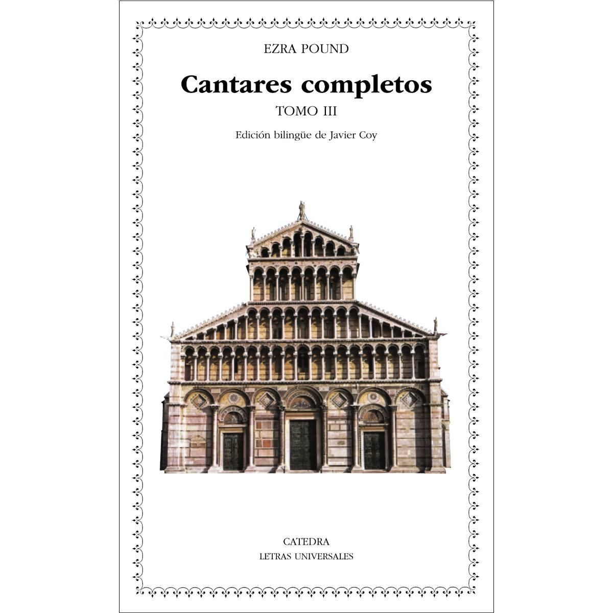 Imagen 1 de Cantares completos: Tomo III (Cantares LXXII - LXXXIV)  (Bolsillo) (Tapa blanda)