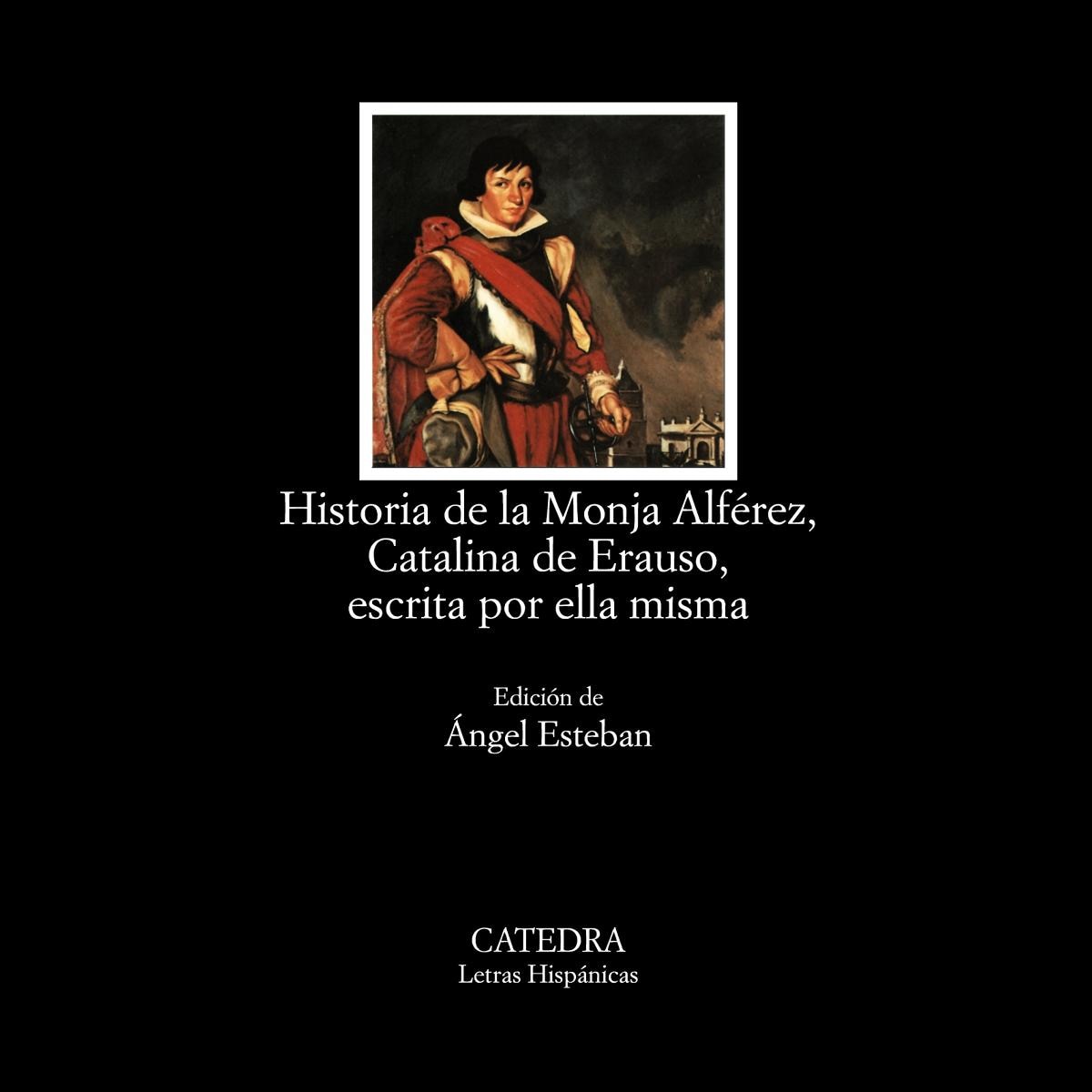 Imagem 0 de Historia de la Monja Alférez, Catalina de Erauso, escrita por ella misma (Capa mole)