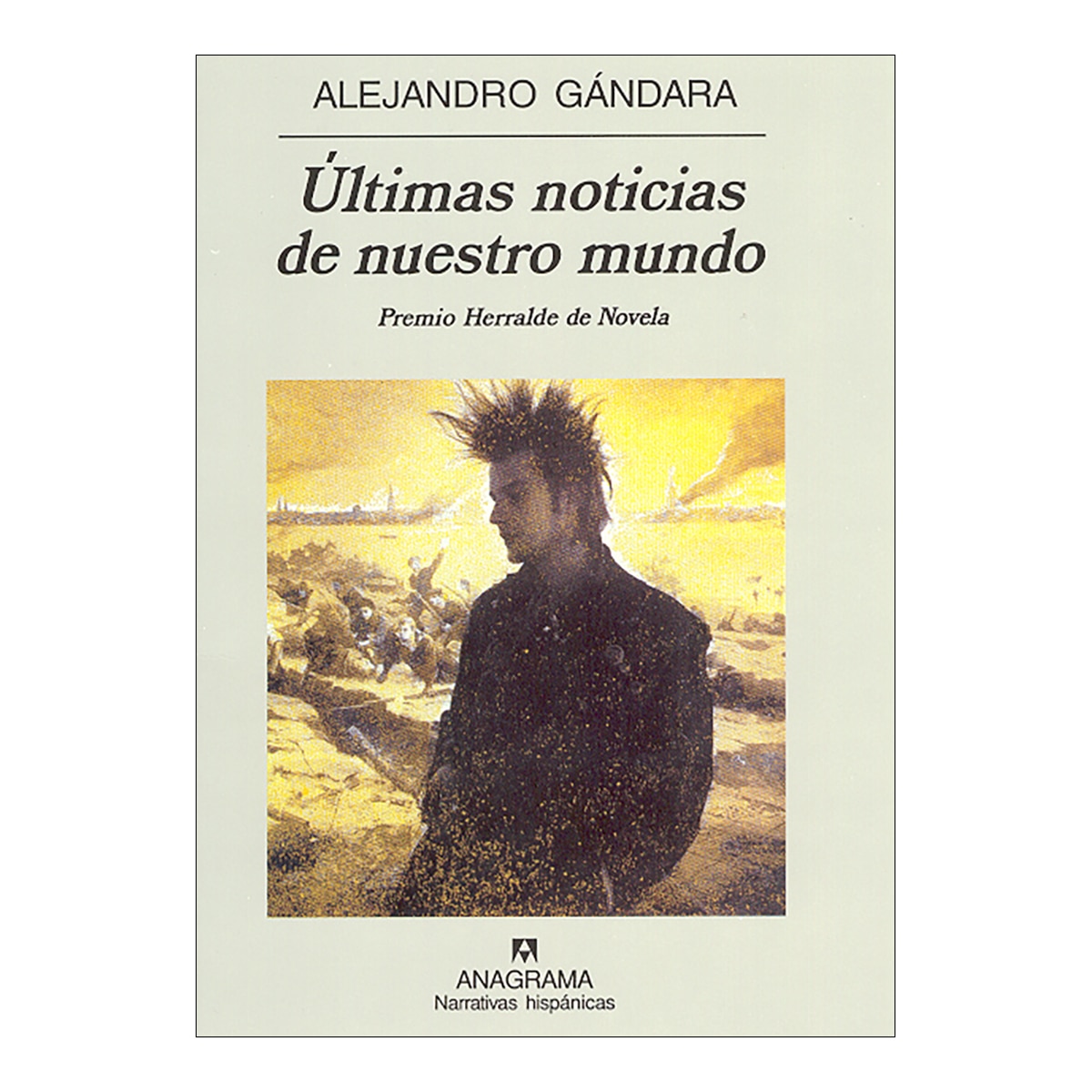 Imagen 0 de Últimas noticias de nuestro mundo  (Tapa dura)
