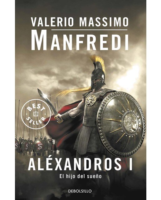 Imagen 0 de Aléxandros I: El hijo del sueño  (Bolsillo) (Tapa blanda)