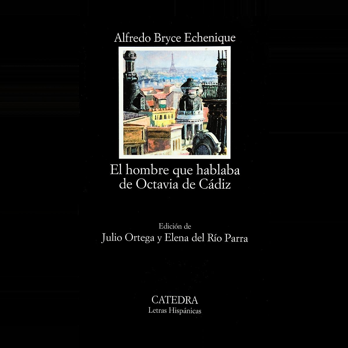 Imagen 0 de El hombre que hablaba de Octavia de Cádiz  (Tapa blanda)