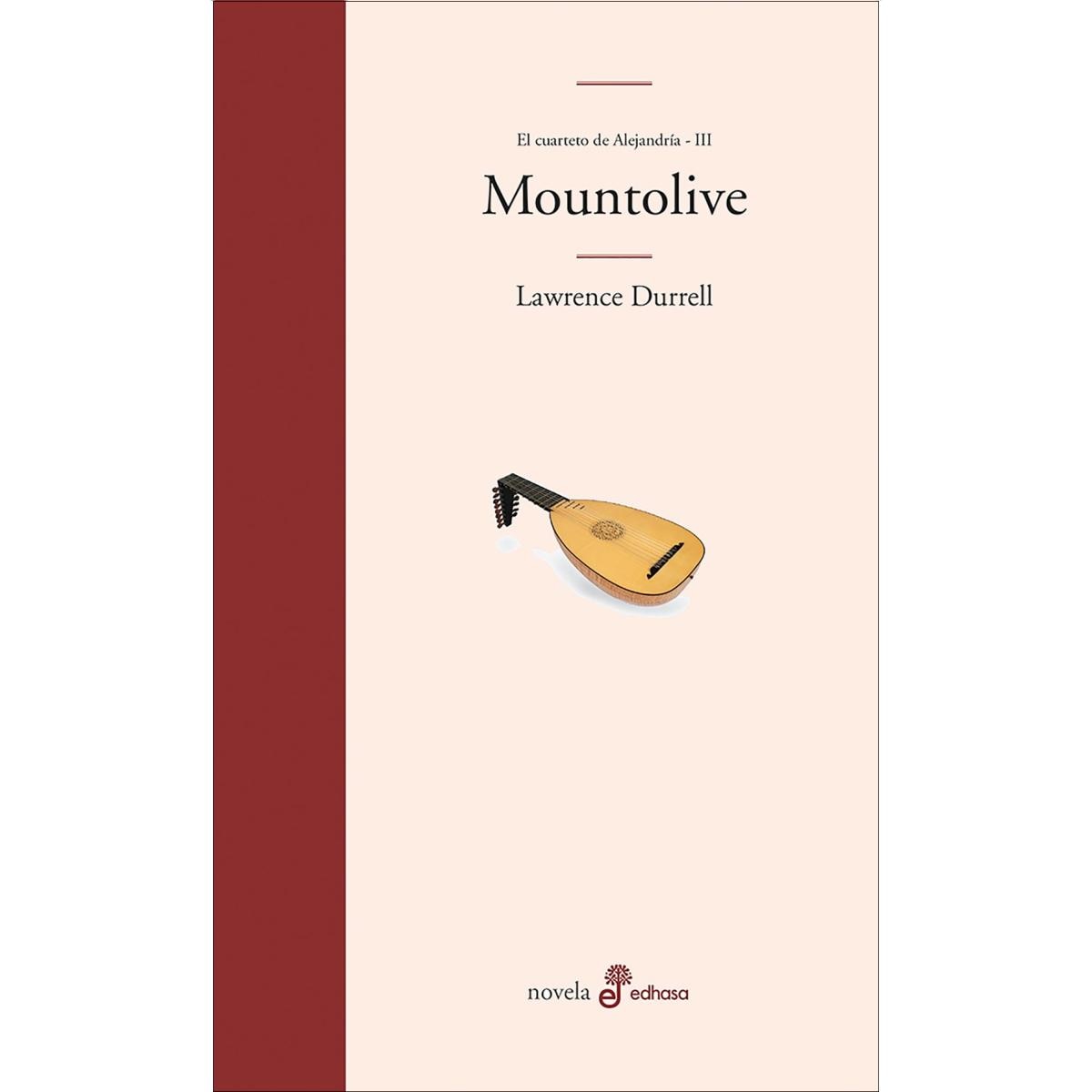 Imagen 0 de Mountolive. Cuarteto de Alejandr¡a (III)  (Tapa dura)