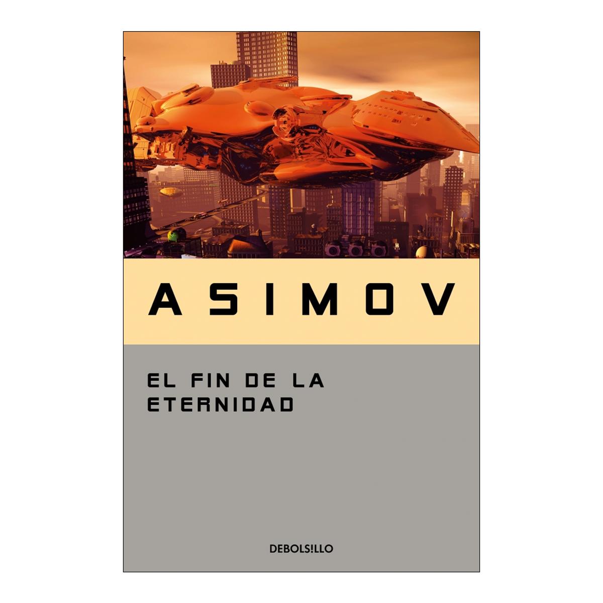 Imagem 0 de El fin de la eternidad(Bolsillo) (Tapa blanda)