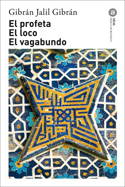 Imagem 0 de El profeta. El loco. El vagabundo(Tapa blanda)