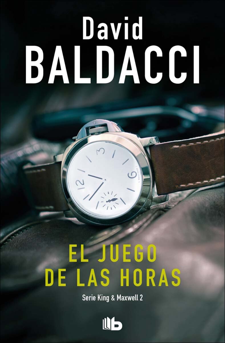 El juego de las horas (Saga King y Maxwell 2) (Bolso) (Capa mole) 1