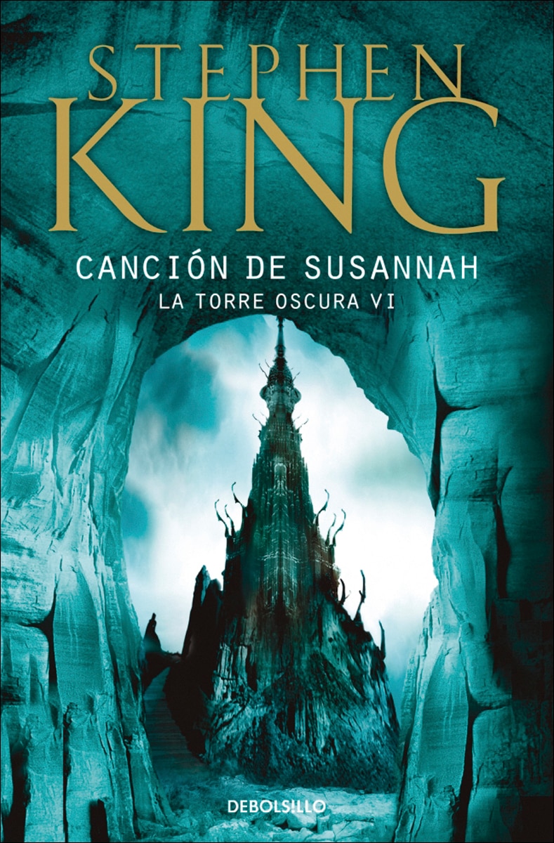 Canción de Susannah (La Torre Oscura 6) (Bolso) (Capa mole) 1