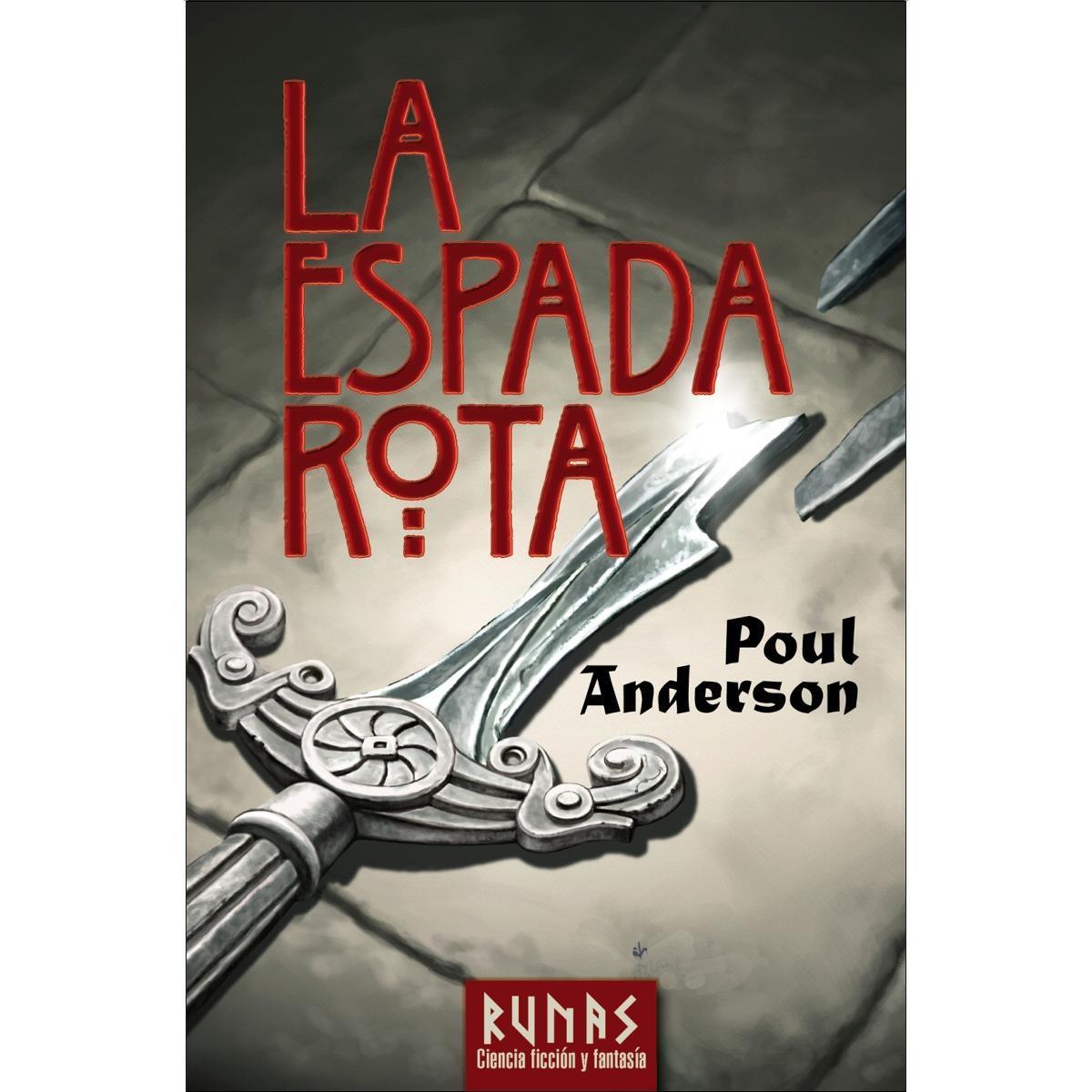 Imagen 0 de LA ESPADA ROTA (Tapa blanda Tapa blanda con solapas)