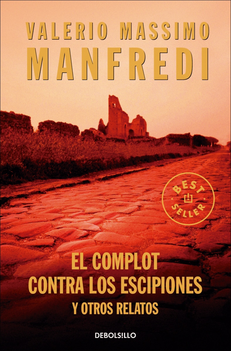 El complot contra los escipiones y otros relatos(Bolsillo) (Tapa blanda) 1