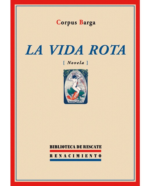 La vida rota