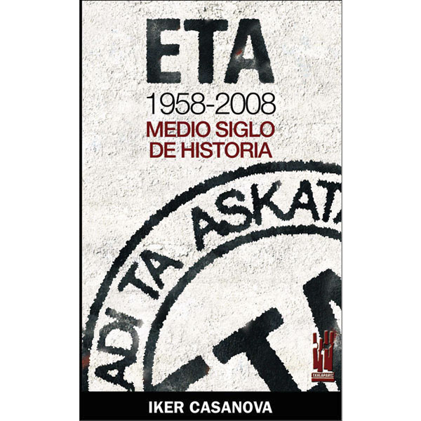 Imagen 0 de ETA 1958-2008: Medio siglo de historia
