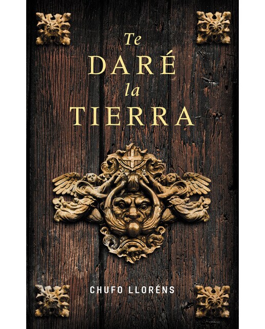 Te daré la tierra(Tapa dura) 1