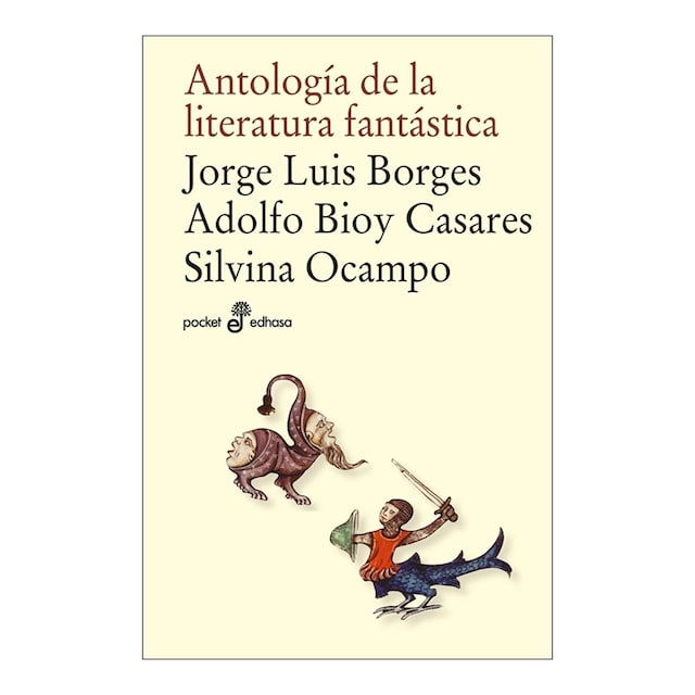 Imagen 0 de Antología de la literatura fantástica (Bolsillo) (Tapa blanda)
