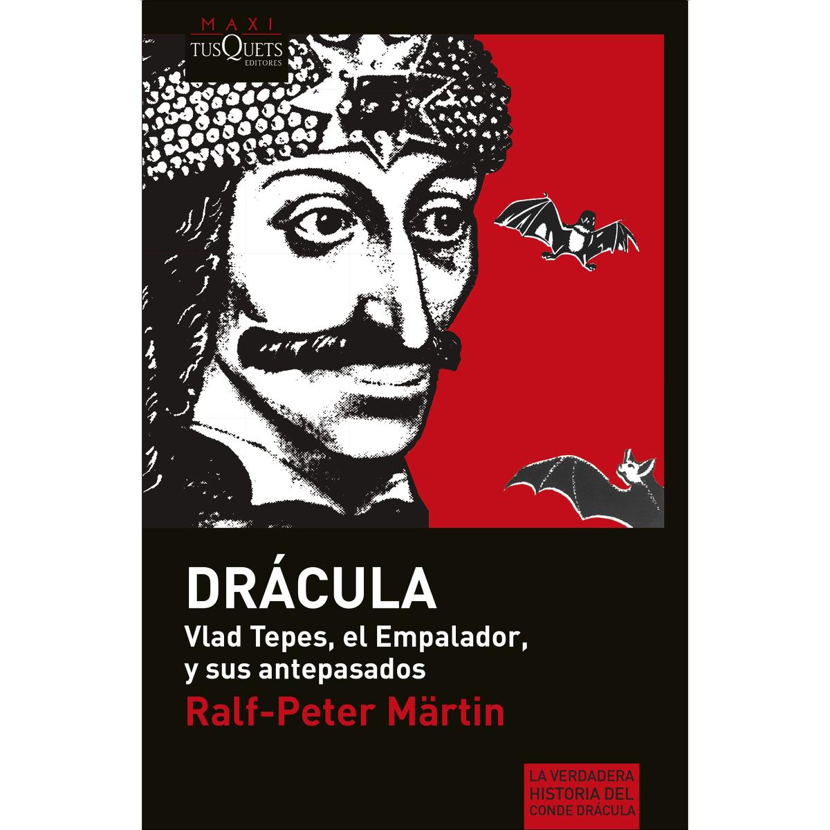 «Drácula»: Vlad Tepes, el Empalador, y sus antepasados (Bolsillo) (Tapa blanda) 1