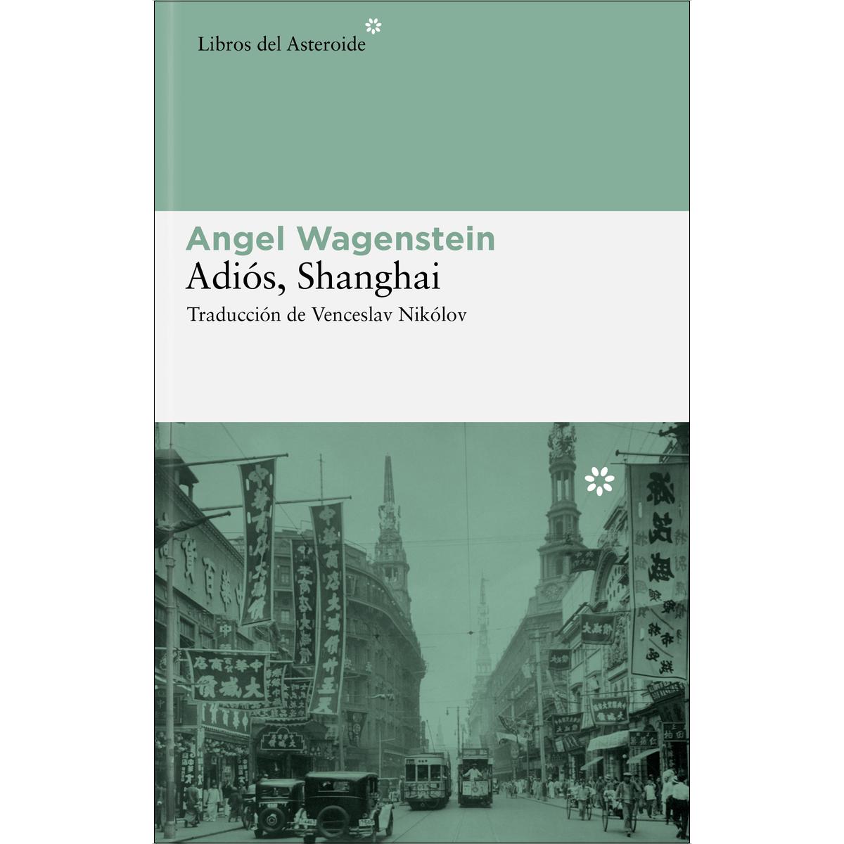 Adiós, Shanghai (Capa mole com abas) 1