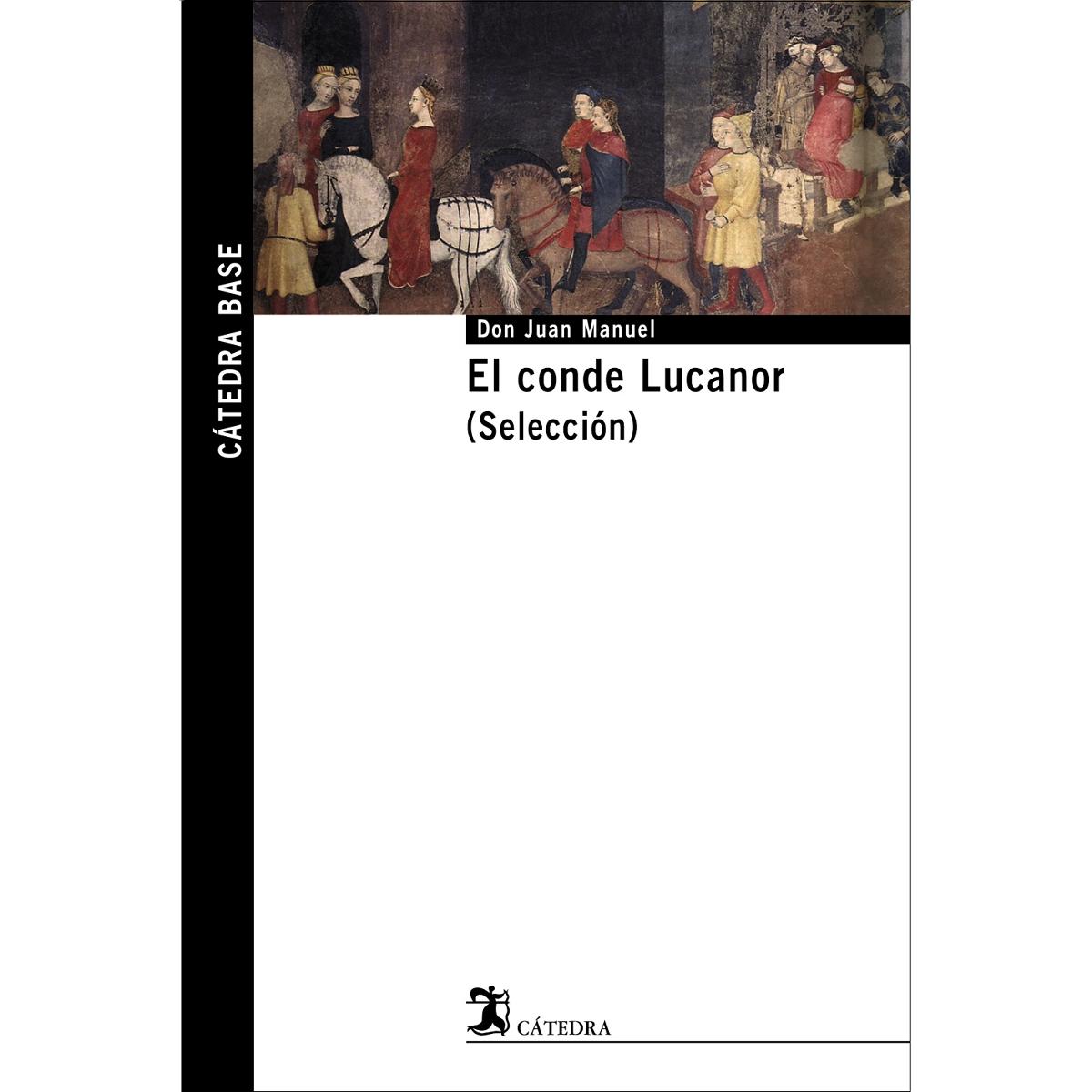 Imagen 0 de El conde Lucanor. (Selección)  (Tapa blanda)