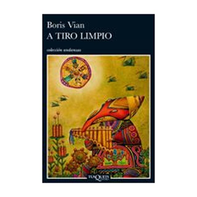 A tiro limpio  (Tapa blanda con solapas) 1