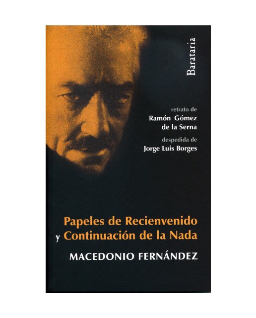 Papeles de recienvenido y continuacion de la nada