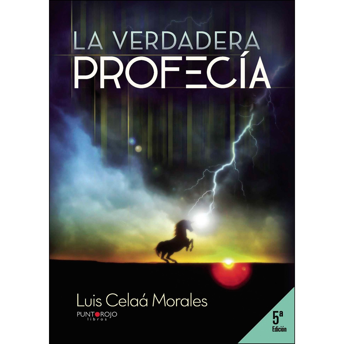 La verdadera Profecía