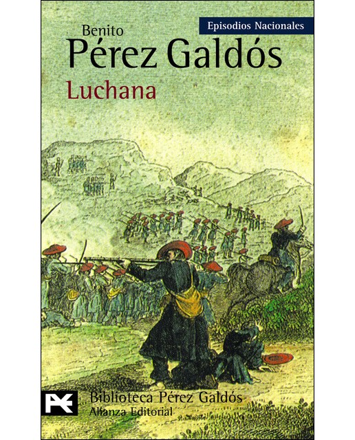 Luchana: Episodios Nacionales, 24 - Tercera serie